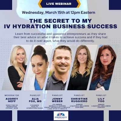 The Secret to My IV Hydration Therapy Business Success – A Panel Discussion