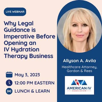 Why legal guidance is imperative before opening an IV hydration therapy business
