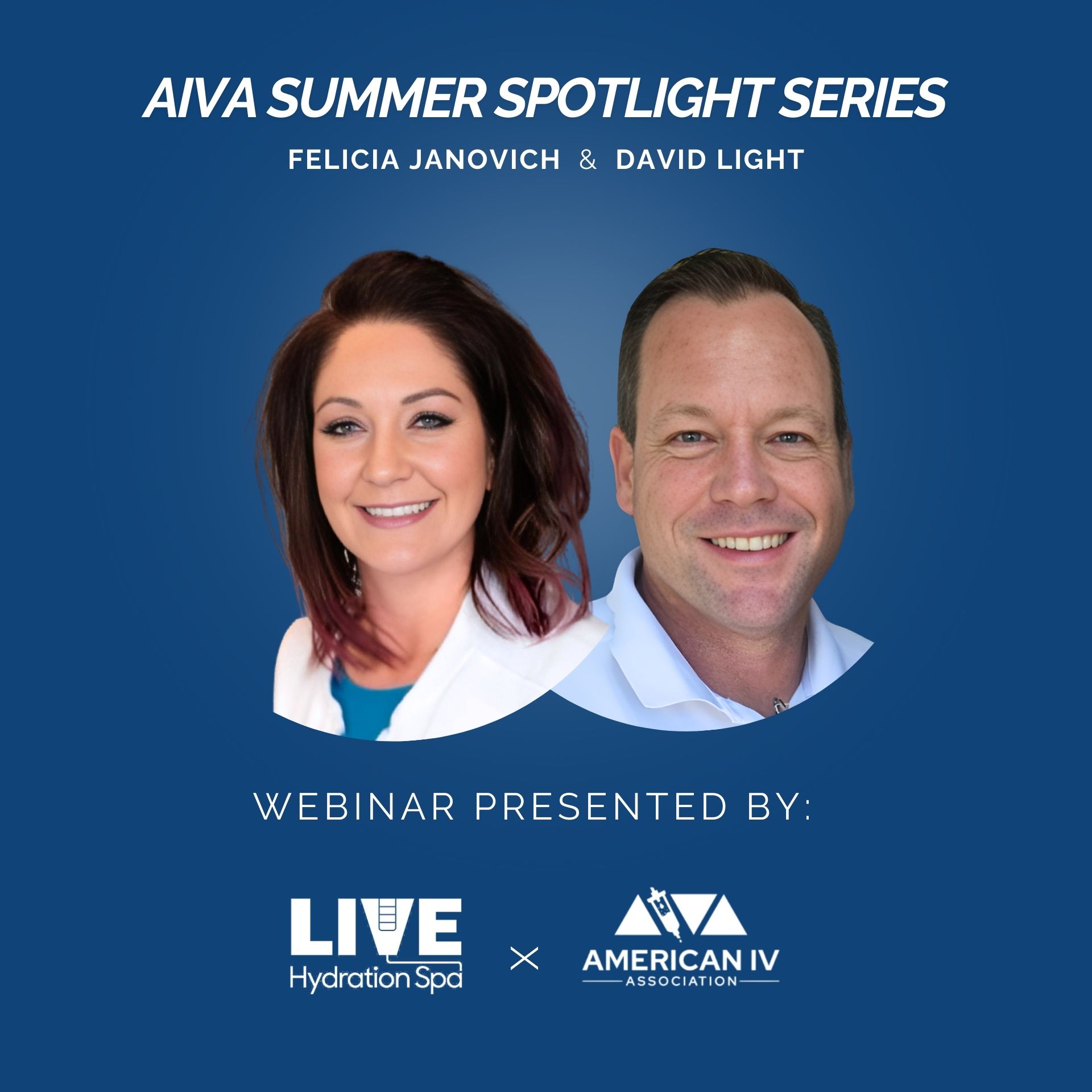 AIVA Summer Series Webinar with Felicia Janovich from Live Hydration Spa,
