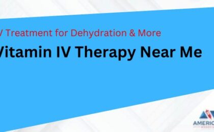 Vitamin IV Therapy Near Me